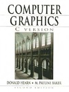 Hearn D., Baker P.  Computer graphics. C Version