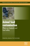 Fink-Gremmels J.  Animal feed contamination: Effects on livestock and food safety