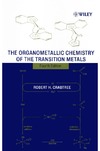 Crabtree R. — The organometallic chemistry of the transition metals