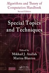 Atallah M.J., Blanton M.  Algorithms and theory of computation handbook. Special topics and techniques