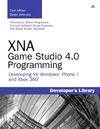 Miller T., Johnson D.  XNA Game Studio 4.0 Programming: Developing for Windows Phone and Xbox Live