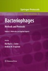 Clokie M. R. J., Kropinski A. M.  Bacteriophages. Methods and Protocols. Molecular and Applied Aspects