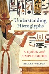 WILSON H.  Understanding Hieroglyphs