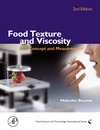 Bourne M.  Food Texture and Viscosity: Concept and Measurement