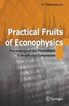 Takayasu H.  Practical Fruits of Econophysics