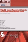 Burleson D., Lewis J., Hordila M.  Oracle Index Management Secrets Top Oracle Experts Discuss Index Management Techniques