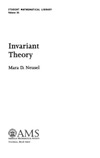 Neusel M.  Invariant Theory