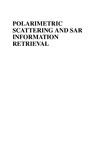 Jin Y., Xu F.  Polarimetric Scattering and SAR Information Retrieval
