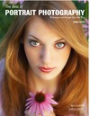 Hurter B.  The Best of Portrait Photography: Techniques and Images from the Pros