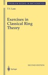 Lam T.Y.  Exercises in Classical Ring Theory