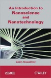 Nouailhat A.  An Introduction to Nanosciences and Nanotechnology