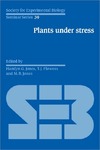 Hamlyn G. Jones, Flowers T. J., Jones M. B.  Plants under Stress: Biochemistry, Physiology and Ecology and their Application to Plant Improvement