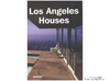 Montes C.  Los Angeles Houses