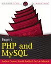 Andrew Curioso, Ronald Bradford, Patrick Galbraith  Expert PHP and MySQL
