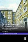 Roberts A.  Gendered states of punishment and welfare