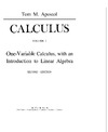Apostol T.M.  Calculus, Volume I: One-Variable Calculus, with an Introduction to Linear Algebra