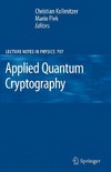 Kollmitzer C., Pivk M.  Applied Quantum Cryptography