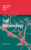 Shukla G. (ed.), Varma A. (ed.)  Soil Enzymology