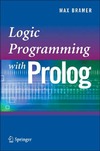 Bramer M.  Logic Programming With Prolog