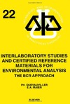 Maier E.A.  Interlaboratory Studies and Certified Reference Materials for Environmental Analysis: The BCR Approach