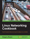 G. Boyce  Linux Networking Cookbook