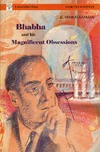 Venkataraman G.  Bhabha and His Magnificent Obsessions