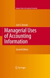 Demski J.  Managerial Uses of Accounting Information