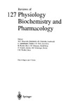 Blaustein M., Grunicke H., Habermann E.  Reviews of Physiology Biochemistry and Pharmacology, Volume 127