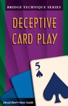 Bird D., Smith M.  Deceptive Card Play