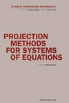Brezinski C.  Projection methods for systems of equations