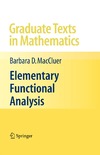 MacCluer B.D.  Elementary Functional Analysis