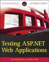 Jeff McWherter, Ben Hall  Testing ASP.NET Web Applications