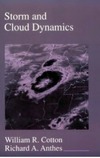 William R. Cotton, Richard A. Anthes — Storm and cloud dynamics