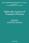 De Pont J. J. H. H. M., Neuberger A.  Molecular Aspects of Transport Proteins (New Comprehensive Biochemistry)
