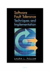 Pullum L.  Software Fault Tolerance Techniques and Implementation