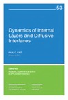 Fife P.  Dynamics of internal layers and diffusive interfaces