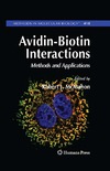 McMahon R.J. (ed.)  Avidin-Biotin Interactions. Methods and Applications