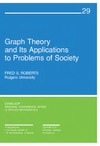 Roberts F. S. — Graph theory and its applications to problems of society