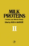 McKenzie H.  Milk Proteins: Vol. 2: Chemistry and Molecular Biology