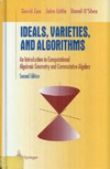 Cox D., Little J., O'Shea D.  Ideals, varieties, and algorithms