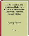 Burnham K.P., Anderson D. — Model Selection and Multimodel Inference: A Practical Information-theoretic Approach