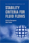 Georgescu A., Palese L.  Stability Criteria for Fluid Flows