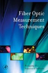 Rongqing Hui, Maurice O'Sullivan  Fiber Optic Measurement Techniques