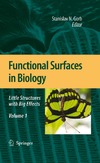 Stanislav N. Gorb  Functional Surfaces in Biology: Little Structures with Big Effects - Volume 1