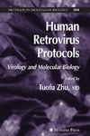 Tuofu Zhu  Human Retrovirus Protocols: Virology and Molecular Biology (Methods in Molecular Biology 304)
