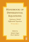 Chipot M., Quittner P.  Handbook of Differential Equations: Stationary Partial Differential Equations, Vol. 3