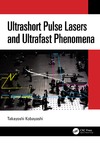 Takayoshi Kobayashi  Ultrashort Pulse Lasers and Ultrafast Phenomena
