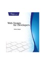 Hogan B.P.  Web Design for Developers. A Programmers Guide to Design Tools and Techniques