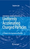 Lyle S.  Uniformly Accelerating Charged Particles: A Threat to the Equivalence Principle