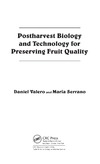 Valero D., Serrano M.  Postharvest biology and technology for preserving fruit quality